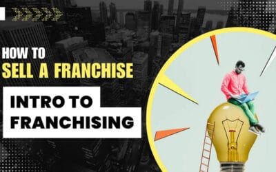 Chapter 1: Introduction to Franchising: What Every Entrepreneur Should Know